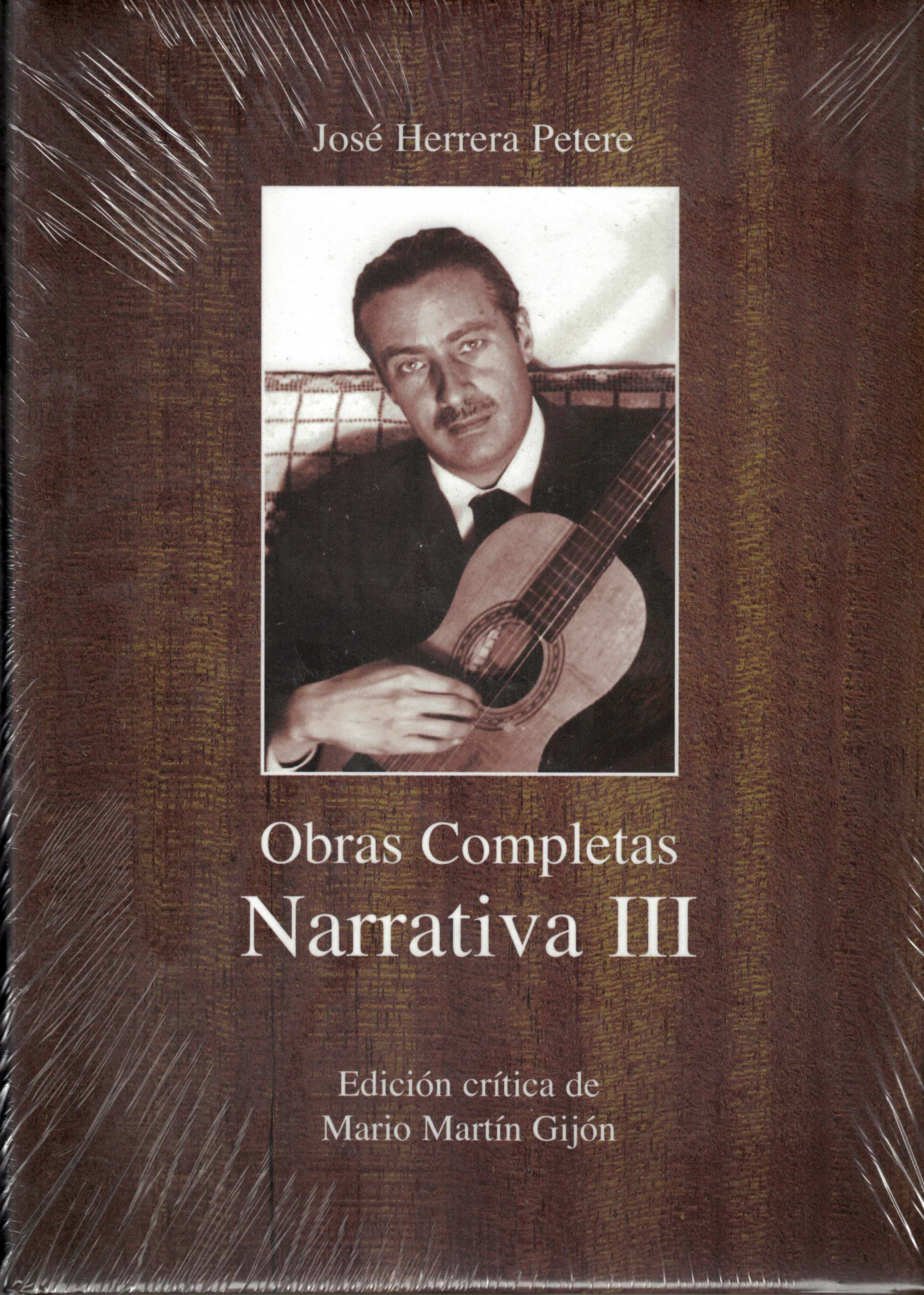 Obras Completas Narrativa III, José Herrera Petere